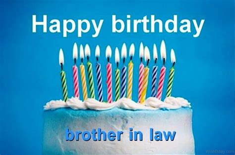 Quotes For Happy Birthday Brother In Law at Joan Jacques blog