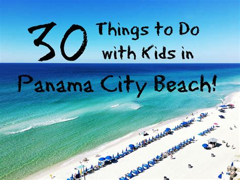 30 Fun Things to Do with Kids in Panama City Beach