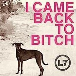 L7 Lyrics, Songs, and Albums | Genius