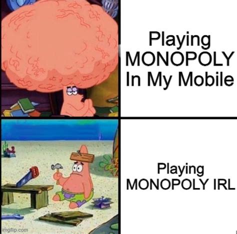 Monopoly meme - Imgflip