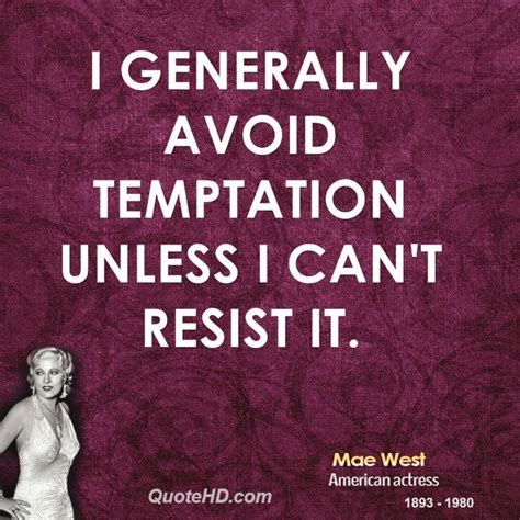 Resist Temptation Quotes. QuotesGram