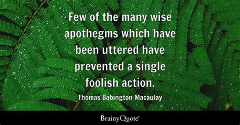 Thomas Babington Macaulay Quotes - BrainyQuote