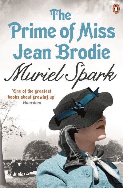 The Prime Of Miss Jean Brodie by Muriel Spark - Penguin Books Australia