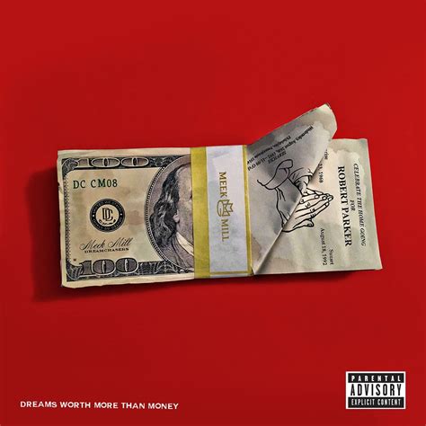 ‎Dreams Worth More Than Money by Meek Mill on Apple Music