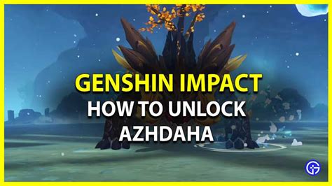 How To Unlock Azhdaha In Genshin Impact | Weekly Boss