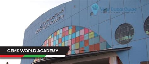 Gems World Academy in Dubai, UAE - Your Dubai Guide