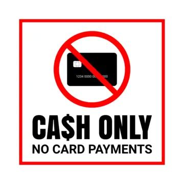 We Accept Cash Only Sign PNG Transparent Images Free Download | Vector ...