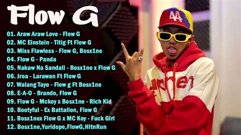 Flow G Nonstop Rap Songs 2021 - Flow G Greatest Hits Full Album - Flow G, Ex Battalion, Andrew E ...