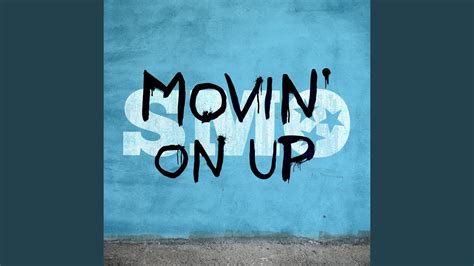 Movin' On Up (feat. Brandon Rogers) - YouTube