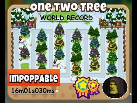 [WR] - Bloons TD 6 - One Two Tree - Impoppable % (00:16:01:030) : r ...