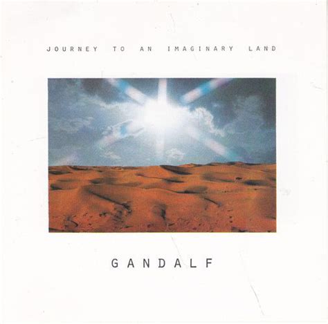 Gandalf - Journey To An Imaginary Land (CD, Album) | Discogs