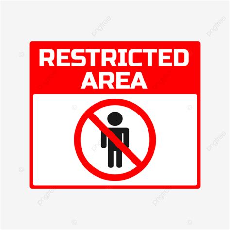 Restricted Area, No Entry, Sign, Forbidden PNG and Vector with Transparent Background for Free ...