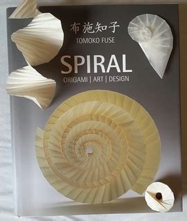 Book: Sprial: Origami | Art | Design | by Tomoko Fuse ISBN 9… | Flickr