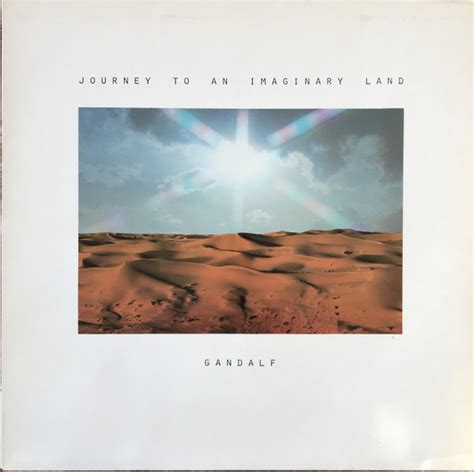 Gandalf - Journey To An Imaginary Land | Releases | Discogs