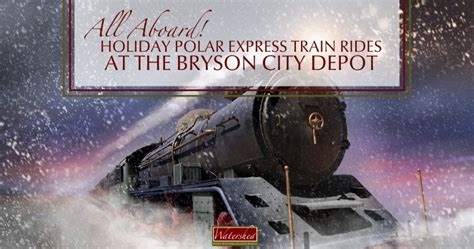 All Aboard the Holiday Polar Express Train Rides at the Bryson City Depot