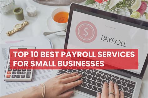 Top 10 Best Payroll Services For Small Businesses