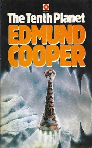 The Tenth Planet by Edmund Cooper — Reviews, Discussion, Bookclubs, Lists