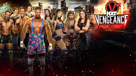 Carte de WWE NXT Vengeance Day 2023 - Catch-Newz