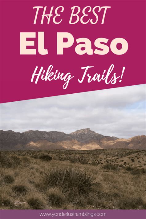 Best El Paso Hiking Trails - Yonderlust Ramblings