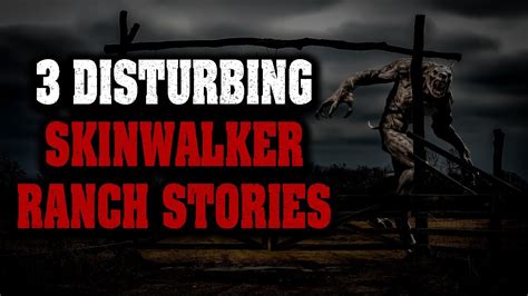 3 Disturbing Skinwalker Ranch Stories - YouTube