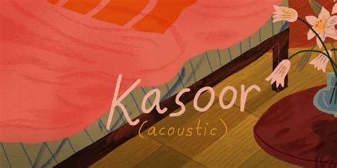 Kasoor Lyrics - Prateek Kuhad - lyrical sansar