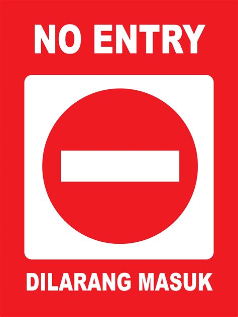 DILARANG MASUK- NO ENTRY SIGN 400MM X 300MM X 1.0MM RIGID PVC SIGN | Lazada