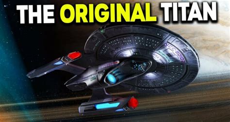 The ORIGINAL USS TITAN – Luna-class – Star Trek Starship Breakdown – I ...