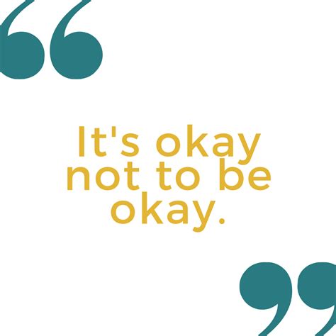 It's Okay Not To Be Okay: What It Means and Why It's Normal - GenTwenty