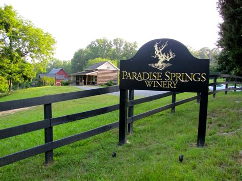 Paradise Springs Winery and Vineyard. Clifton, VA. This place is right ...