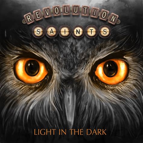 REVOLUTION SAINTS – "Light In The Dark" VÖ: 13.10.2017 - cmm ...