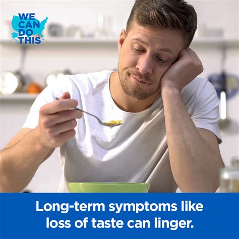 Long-Term Symptoms: Loss of Taste | WECANDOTHIS.HHS.GOV