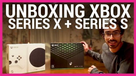 Xbox Series X + Series S Unboxing | A first look at next gen Xbox ...