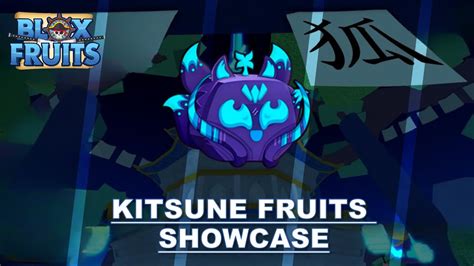 Blox Fruits : Kitsune Fruits Showcase - YouTube