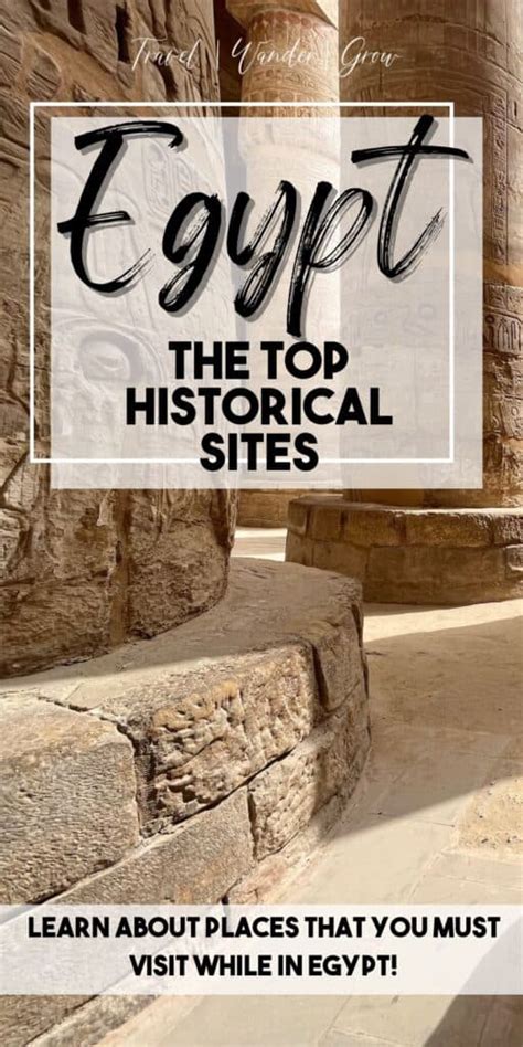 The Top 13 Historical Places in Egypt - TravelWanderGrow