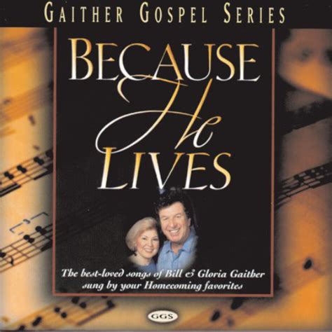 Bill & Gloria Gaither - Because He Lives sheet music for piano download | Piano.Solo SKU ...