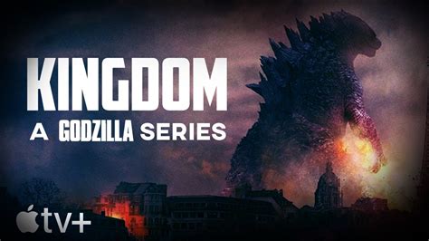 Kingdom: A Godzilla Series (Fan Trailer) | Apple TV+ - YouTube