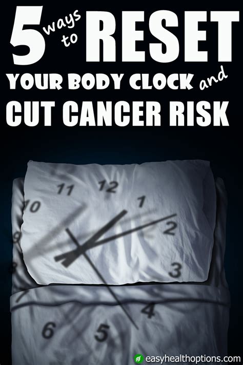 5 ways to reset your circadian clock and cut cancer risk - Easy Health ...