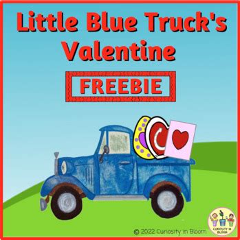 Little Blue Truck's Valentine Freebie by Curiosity in Bloom | TPT