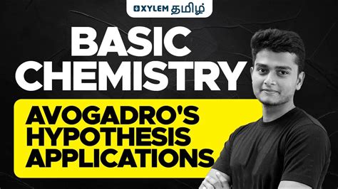 Basic Chemistry | Avogadro's Hypothesis | Applications | Xylem NEET ...