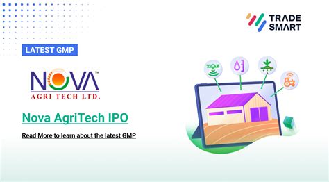 Nova AgriTech IPO: IPO Date, Check GMP, Price - TradeSmart