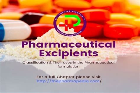 List Of Pharmaceutical Excipients And Their Uses | The Pharmapedia