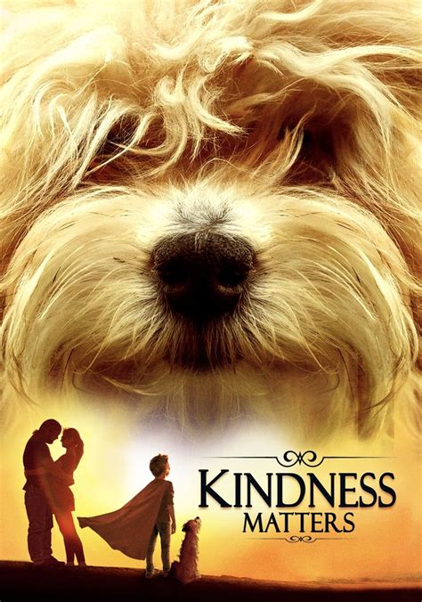 Kindness Matters - movie: watch stream online