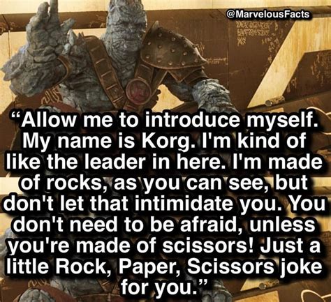 Korg was one of the best characters in the whole movie... | Best marvel ...