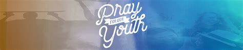 Prayers For Youth