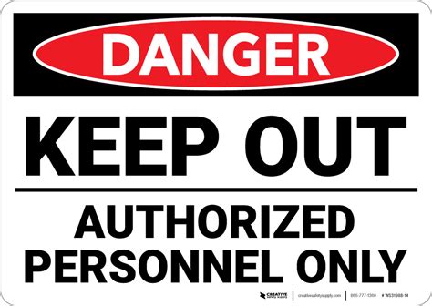 Danger: Keep Out Authorized Personnel Only Landscape - Wall Sign