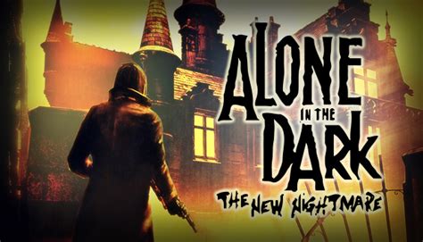 Alone in the Dark: The New Nightmare on Steam