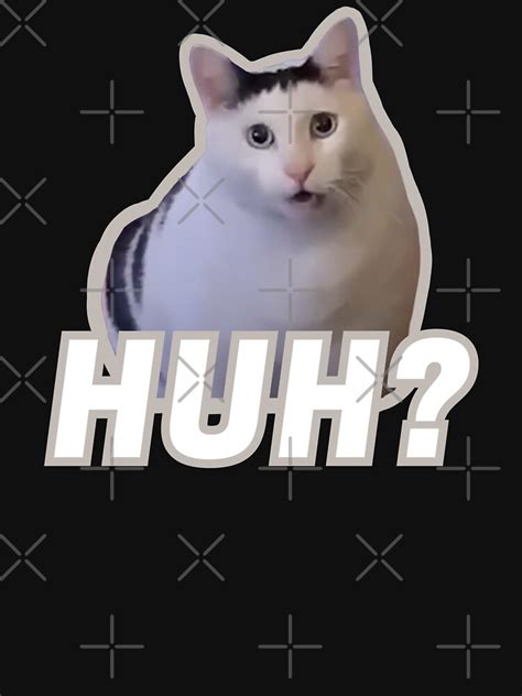 "Huh cat meme | Huh?" Classic T-Shirt for Sale by ins1ck | Redbubble