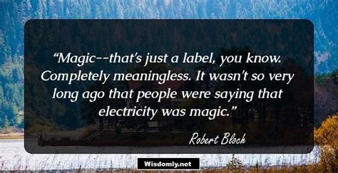 27 Great Quotes By Robert Bloch That Will Open The Fiction World For You