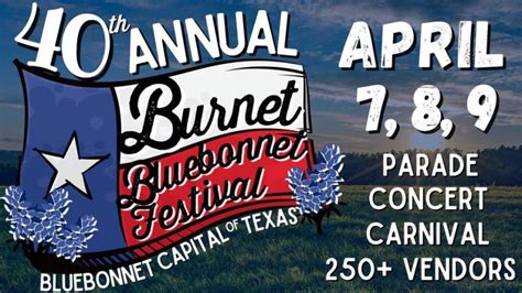 40th Annual Bluebonnet Festival in Burnet at Burnet, TX