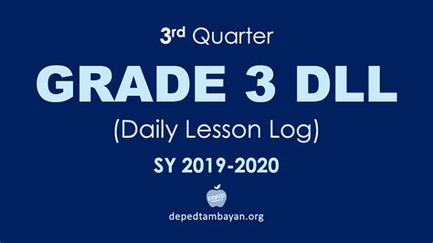 3rd Quarter GRADE 3 DLL – Daily Lesson Log | SY 2019 – 2020